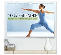 Yoga Kalender - Übungen und Meditation für jeden Monat (hochwertiger Premium Wandkalender 2026 DIN A2 quer), Kunstdruck in Hochglanz: Yoga Kalender ... für Frauen und alle, die Yoga lernen wollen.
