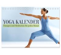 Yoga Kalender - Übungen und Meditation für jeden Monat (Tischkalender 2026 DIN A5 quer), CALVENDO Monatskalender: Yoga Kalender mit praktischen ... für Frauen und alle, die Yoga lernen wollen.