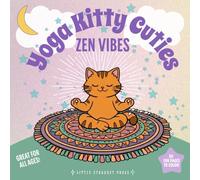 Yoga Kitty Cuties: Cozy Kawaii Cats Practicing Yoga in Calm, Cute Spaces - Coloring Book for Adults (The Cuties Collection)