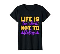 Yoga Life Too Short Not Relax Yoga Divertido Camiseta