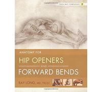 Yoga Mat Companion 2: Hip Openers & Forward Bends: 02