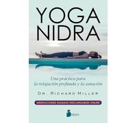 Yoga Nidra: Una práctica para la relajación profunda y la sanación (FONDO)