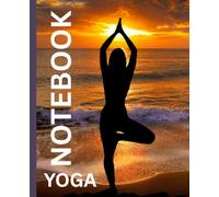 Yoga Notebook - 120 Pages (7.5 x 9.25 in): Journal for Yoga Lovers,Mindfulness and Creative Writing