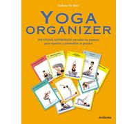 Yoga Organizer: 396 fichas separables con todas las posturas para organizar y personalizar tu práctica (SIN COLECCION)