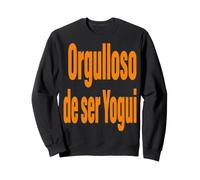 Yoga Orgulloso de Ser Yogui Sudadera