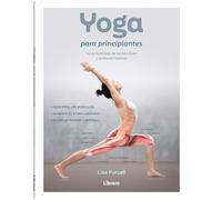 Yoga para principiantes: Guía ilustrada de las técnicas y posturas básicas. (ANATOMIA/MEDICINA/SALUD)