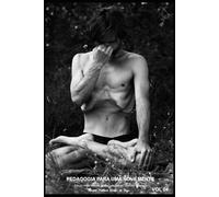 Yoga, pedagogia para uma nova mente - volume IV: Estudo sobre mantra, āsana, prāṇāyāma, mudrā e meditação.