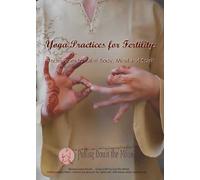 Yoga Practices for Fertility