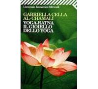 Yoga-ratna. Il Gioiello Dello Yoga