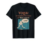 Yoga Reescribiendo un gráfico cómico No Puedes Camiseta