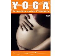 Yoga: Relaxation During Pregnancy [Reino Unido] [DVD]