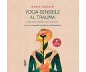Yoga Sensible Al Trauma (audiolibro)