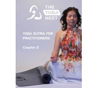 Yoga Sutra for practitioners - Chapter 2