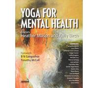 Yoga Therapy for Mental Health Conditions