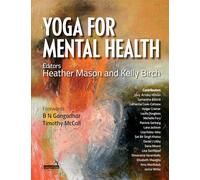 Yoga Therapy for Mental Health Conditions
