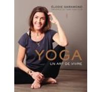 Yoga. Un Art De Vivre (ebook)