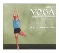 Yoga with John Schumacher: A Basic Daily Routine