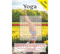 Yoga Word Search Puzzle Book: Word Searches with Easy to Read Print about Yoga, Stretching, Meditation of the World and More | 6x9 inches, 110 Pages | ... Gift for Vacations, Holidays, and Free Times