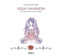 Yoga Y Ayurveda. Edición 2023 (ebook)