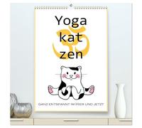 Yogakatzen - ganz entspannt im Hier und Jetzt (hochwertiger Premium Wandkalender 2026 DIN A2 hoch), Kunstdruck in Hochglanz: Lustige Katzen zeigen Yogastellungen