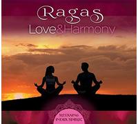 Yogendra - Ragas - Love and Harmony - Relaxing India Spirit