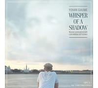 Yohan Giaume - Whisper of A Shadow (Opus 1)