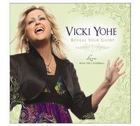 Yohe, Vicki - Reveal Your Glory: Live From the Cathedral by Yohe, Vicki (2009) Audio CD