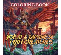 Yokai & Japanese Myth Creatures: 75 Intricate Anime-Style Fox Spirits, Oni Queens, Dragons & Dark Folklore Designs for Stress Relief (Shadow Sakura: Anime Coloring Book Series)