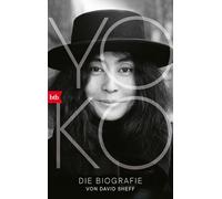Yoko: Die Biografie. Vom New York Times-Nr-1-Bestsellerautor