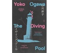 Yoko Ogawa The Diving Pool (Tapa blanda)