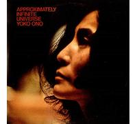 Yoko Ono - Approximately Infinite Universe