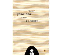 Yoko Ono dans le texte