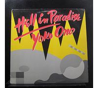 Yoko Ono - Hell in Paradise [Vinilo]