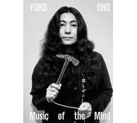 Yoko Ono Music of the Mind (Hardback) /anglais