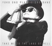 Yoko Ono - Take Me To The Land Of Hell