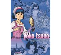 Yoko Tsuno - L'intégrale - Tome 3 - À la poursuite du temps (Yoko Tsuno - L'intégrale, 3)
