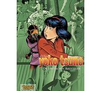 Yoko Tsuno Sammelband 01: Die deutschen Abenteuer: 1