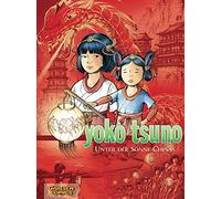 Yoko Tsuno Sammelband 05: Unter der Sonne Chinas: 5