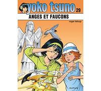 Yoko Tsuno - Tome 29 - Anges et faucons (Yoko Tsuno, 29)