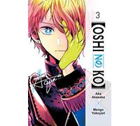 Yokoyari, Mengo - [Oshi No Ko], Vol. 3: Volume 3 (OSHI NO KO TP)