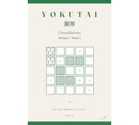 Yokutai Constellations - Lyre: Niveau 2 · 96 casse-têtes de déduction en 5×5, sans écran (Tome I)