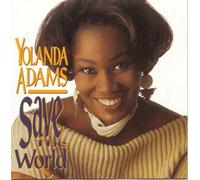 Yolanda Adams - Save the World