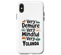 YOLANDA Personalized Very Demure Very Mindful YOLANDA Name Carcasa para iPhone X/XS