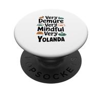 YOLANDA Personalized Very Demure Very Mindful YOLANDA Name PopSockets PopGrip Adhesivo