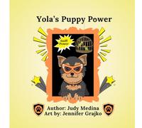 Yola's Puppy Power (The Puppy Power Standalone Series)