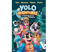 Yolo aventuras / Yolo Adventures: La Mansión De Las Pesadillas / the Mansion of Nightmares: La Mansión De Las Pesadillas / the Mansion of Nightmares