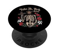 Yolo JK BRB Jesus Christ Funny Christian Easter Sunday Joke PopSockets PopGrip Adhesivo