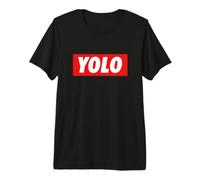 Yolo. Solo se Vive una Vez Diseño Meme Camiseta Premium