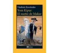 Yom Kipur ; El Sueño De Makar