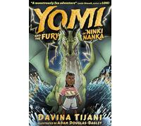 Yomi and the Fury of Ninki Nanka: 1 (The Nkara Chronicles)